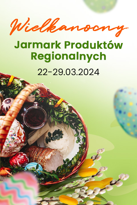 Wielkanocny Jarmark Produktów Regionalnych
